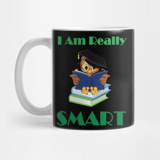 I Am Really Smart Mug